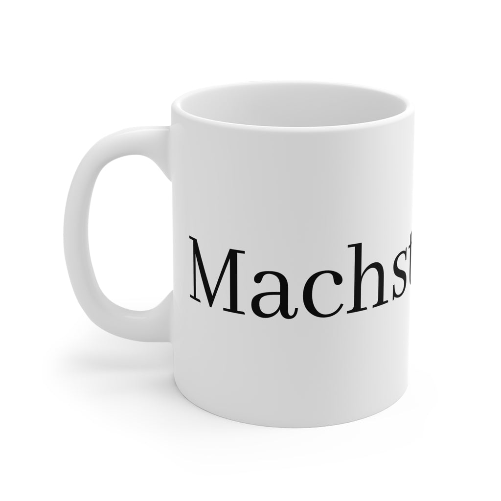 „Machste Nichts“ Tasse