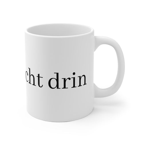 „Steckst nicht drin“ Tasse