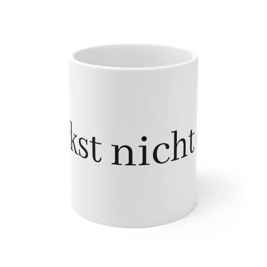 „Steckst nicht drin“ Tasse