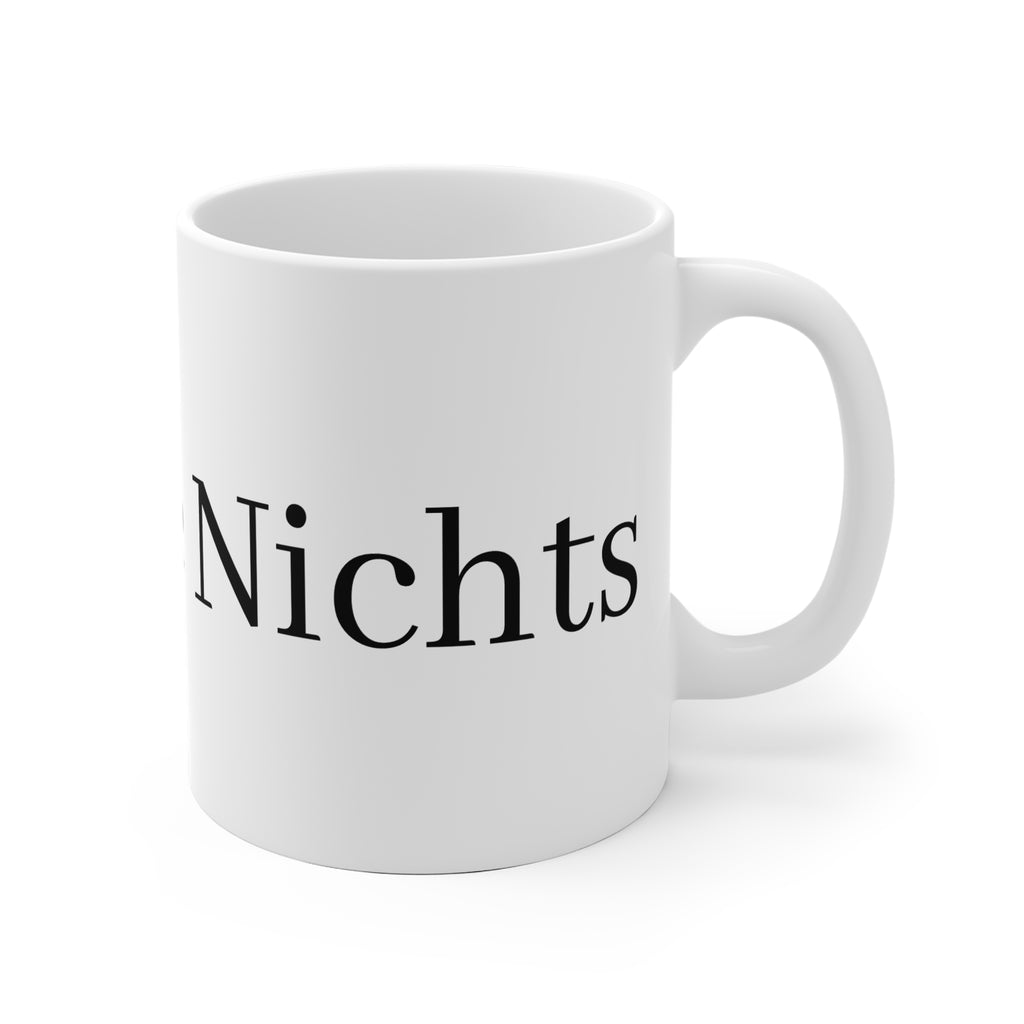 „Machste Nichts“ Tasse